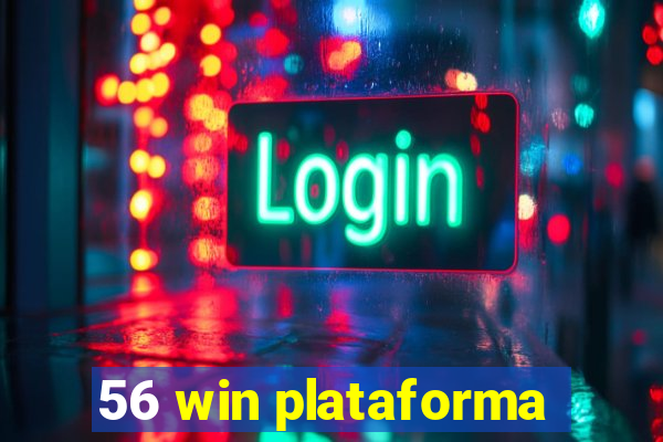 56 win plataforma